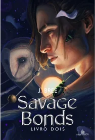 Savage Bonds, Vínculos que nos unem