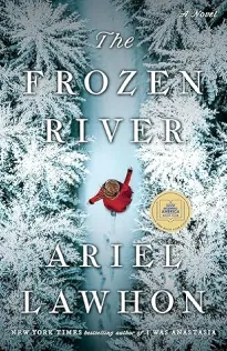 Capa do livro 'The Frozen River' de Ariel Lawhon