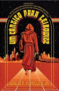 Um cântico para Leibowitz, de Walter M. Miller